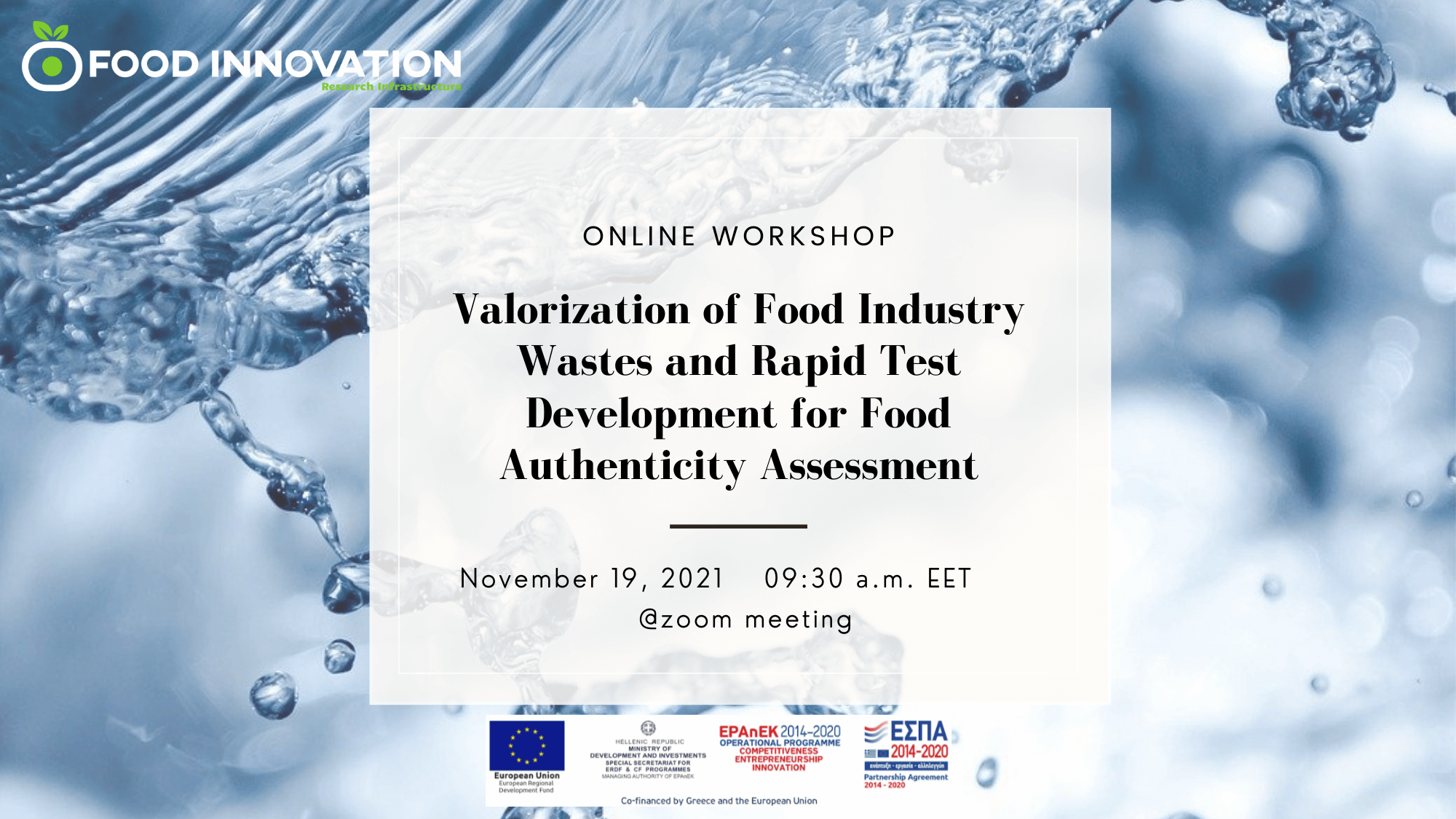 An Online Workshop on Valorization of Food Industry Wastes and Rapid Test Development for Food Authenticity Assessment